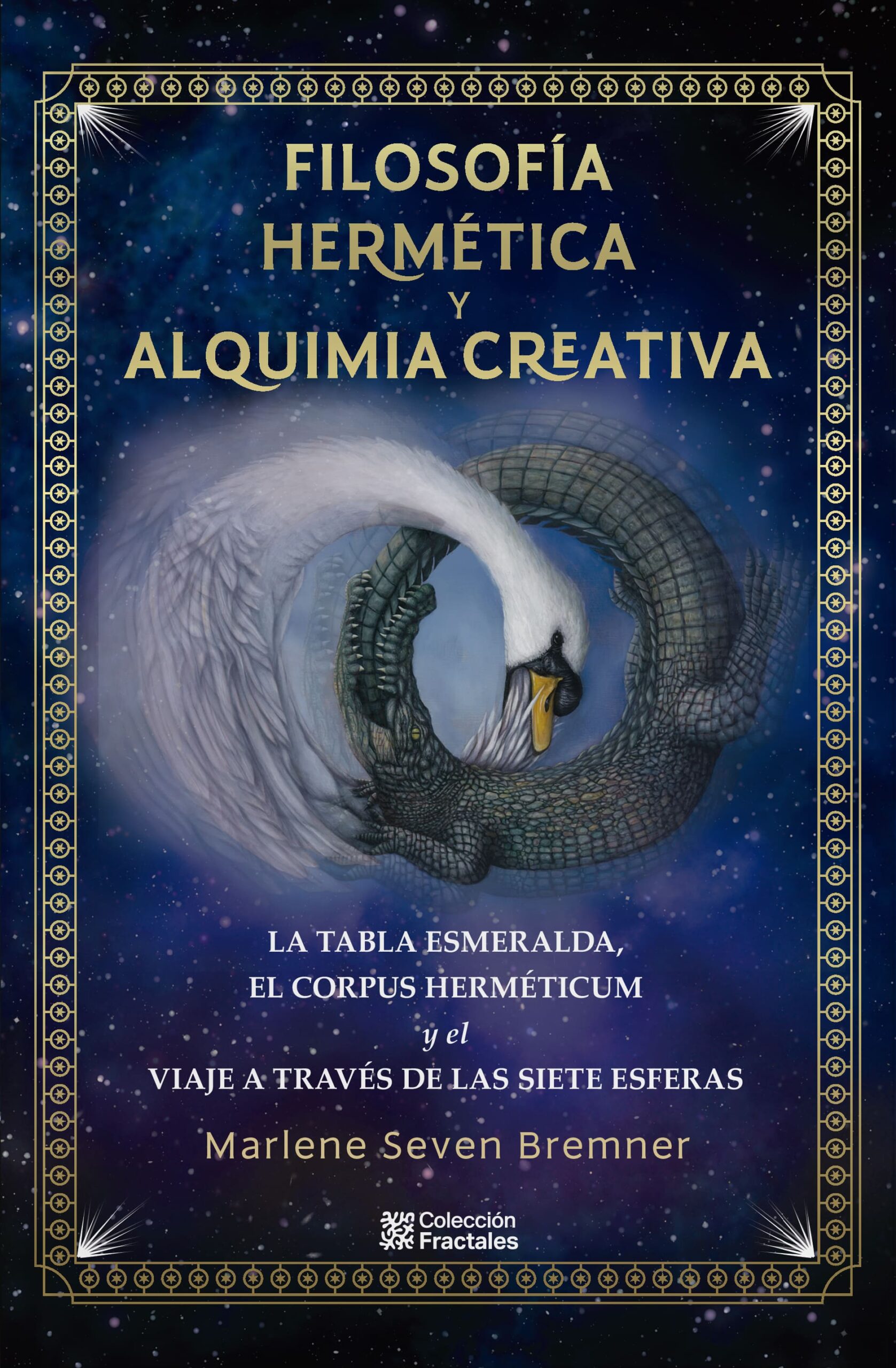Filosofía Hermética y Alquimia Creativa